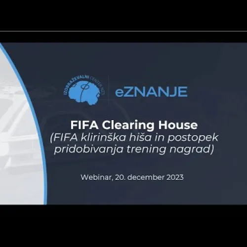 Spletni seminar FIFA klirinška hiša in pridobivanje trening nagrad